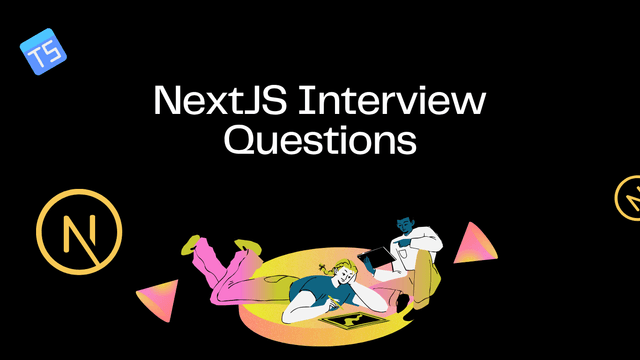 nextjs interview questions nextjs interview questions